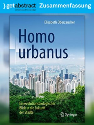 cover image of Homo urbanus (Zusammenfassung)